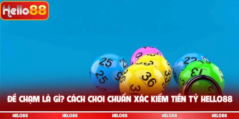 Đề chạm là gì