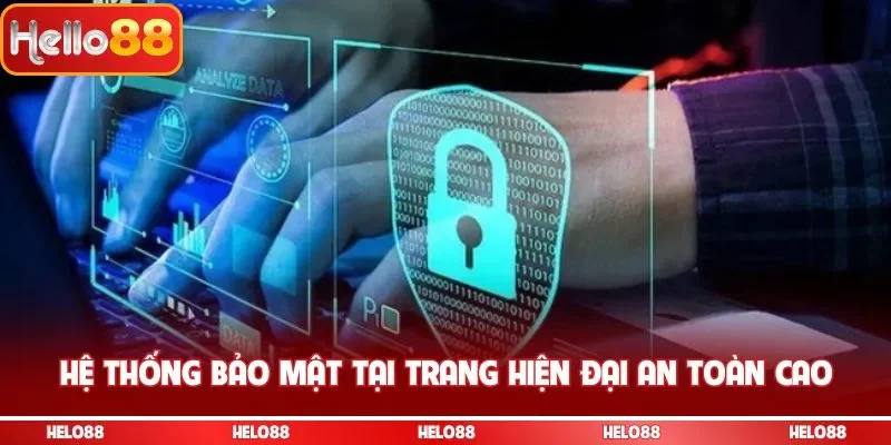 Hệ thống bảo mật tại trang hiện đại an toàn cao