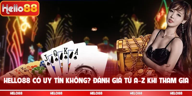 Hello88 có uy tín không